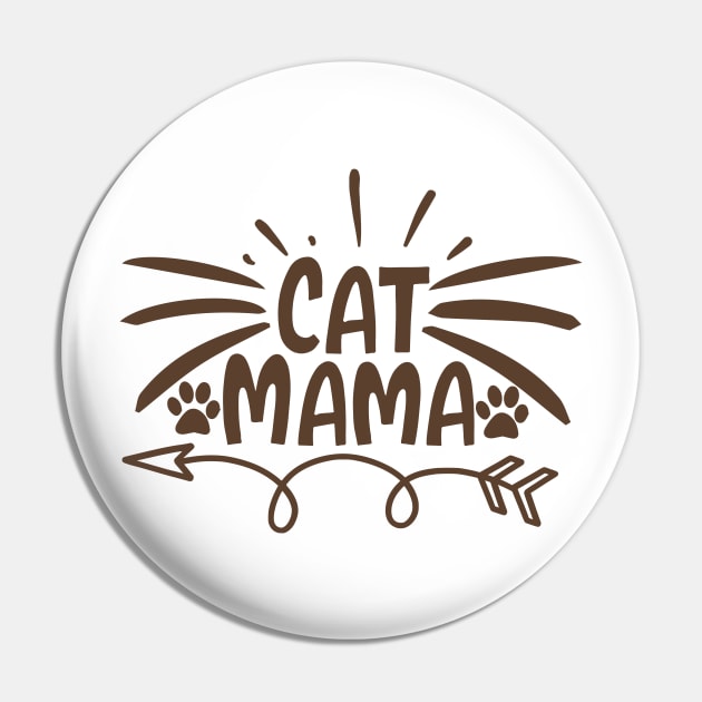 Cat mama Pin by P-ashion Tee