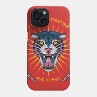 Fortune Favors the Brave Phone Case