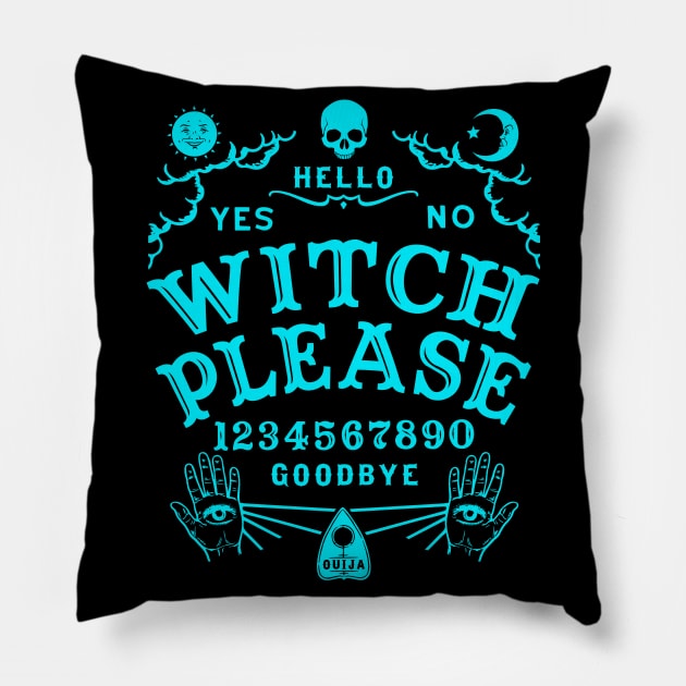 Witch Please Ouija Board Pillow by Tshirt Samurai