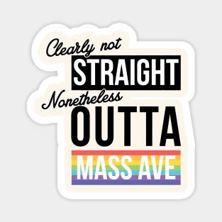 (Clearly Not) Straight (Nonetheless) Outta Mass Ave - Indy Pride Magnet