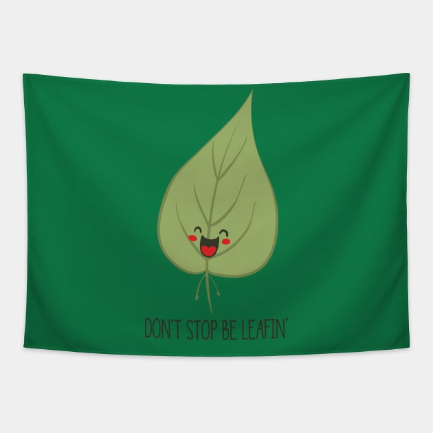 Don't Stop Be Leafin', Funny Cute Nature Tree Leaf Tapestry by Dreamy Panda Designs