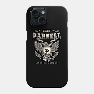 Team Parnell Lifetime Member Last Phone Case