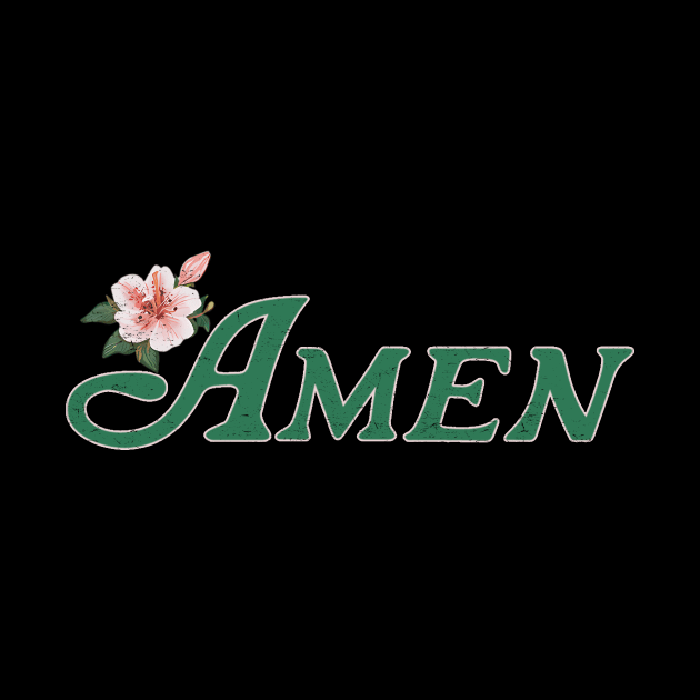 Amen Masters Golf  -  Masters Golf Azalea by kiperb