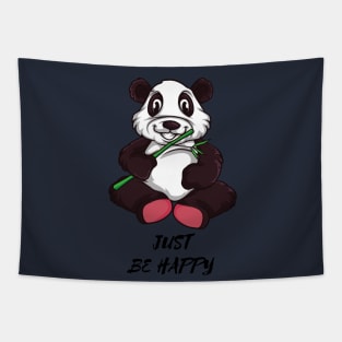 Just Be Happy Funny Cute t-shirt Tapestry