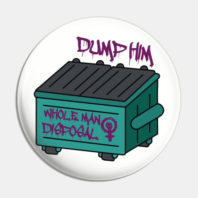 DUMP HIM (WHOLE MAN DISPOSAL) Pin by remerasnerds