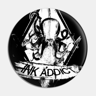 Ink Addict, Tattoo Lover Pin