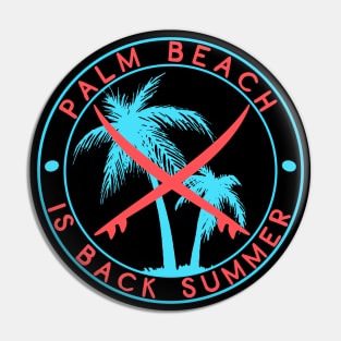 Palm beach is back summer Pin