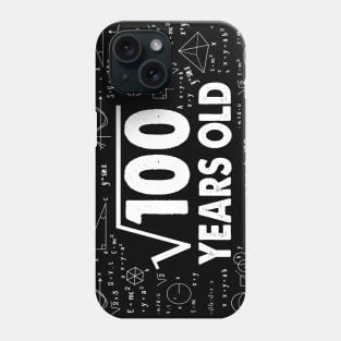 Square Root of 100 10th Birthday 10 Years Old Math Science Lover Gifts Nerdy Geeky Gift Idea Phone Case