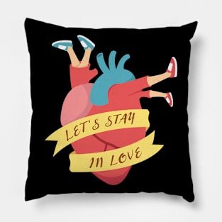Let's stay in love - Cute Heart Anatomy Gift Pillow