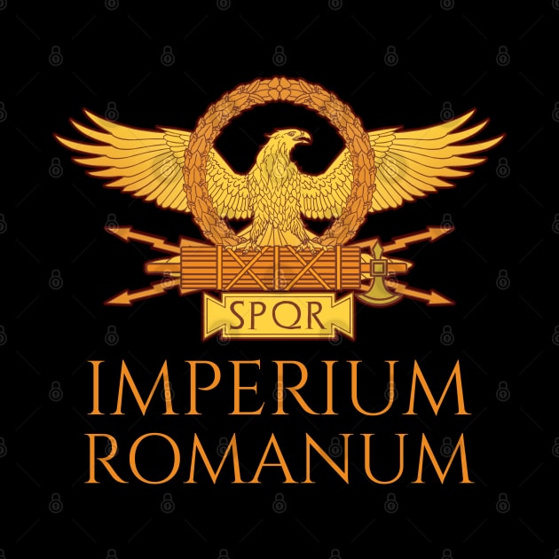 Imperium Romanum - Roman Empire - Roman Legionary Eagle by Styr Designs