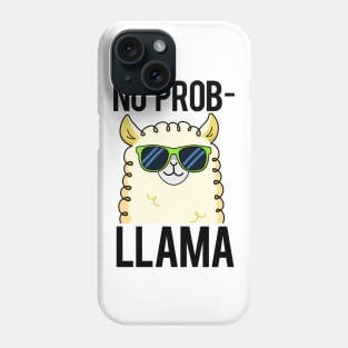 No Probllama Cute Cool Llama Pun Phone Case