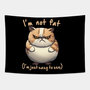 I'm not fat Tapestry