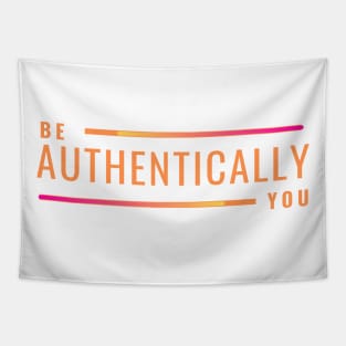 Be Authentically You Tapestry