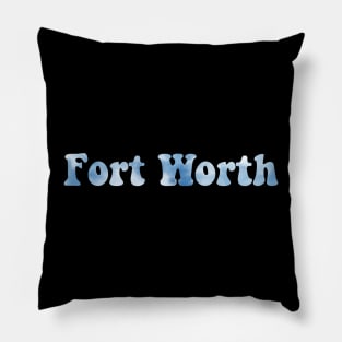 Fort Worth Pillow