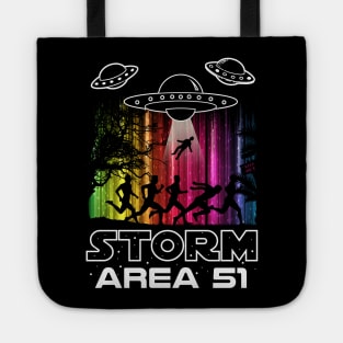 Storm Area 51! They Can't Stop All Of Us Tote