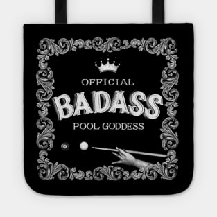 Badass Pool Goddess Tote