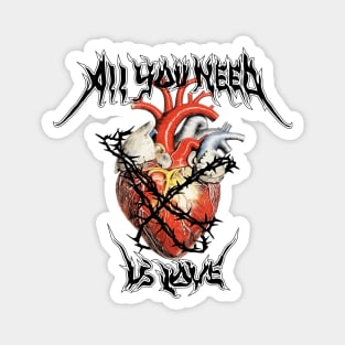 Realistic heart with barbed wire and tribal quote All you need is love Magnet