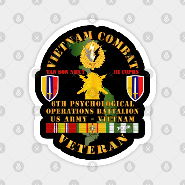 Vietnam Combat Vet - 6th PSYOPS Bn - USARV w VN SVC Magnet by twix123844