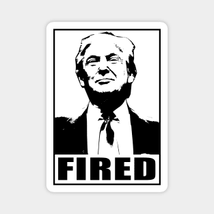 Trump Fired Magnet