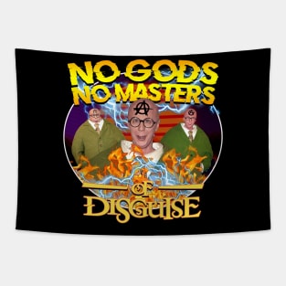 No Gods No Masters Of Disguise Tapestry