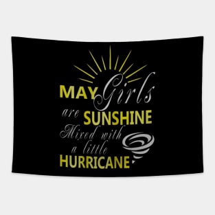 Born In May Girls Are Sunshine Mixed Little Hurricane Tapestry