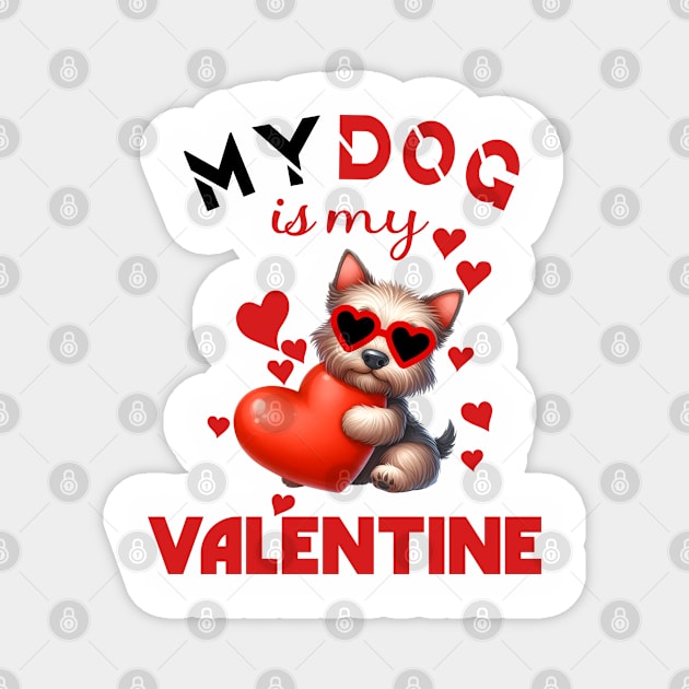 My dog is my valentine Magnet by A Zee Marketing