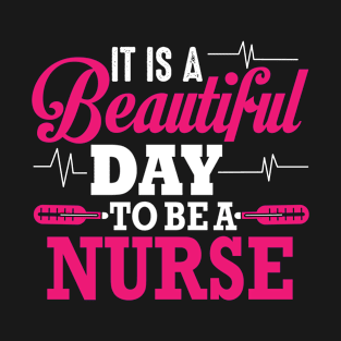 Beautiful Nurse Day T-Shirt