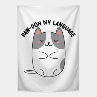 Paw-don my language : kawaii cat pun Tapestry