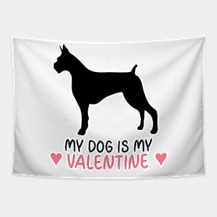 My Dog Is My Valentine Tapestry