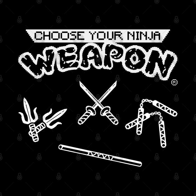 Choose Your Ninja Weapon (White) by Getsousa