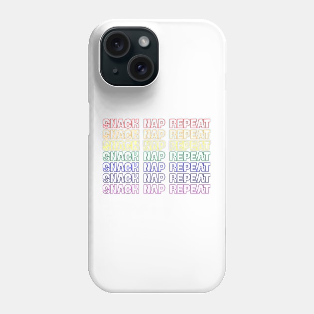 Snack Nap Repeat Phone Case by WhyStillSingle