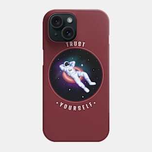 Trust Yourself Among Us Phone Case