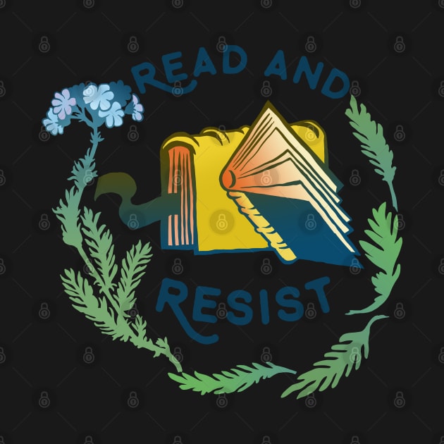 Read And Resist by FabulouslyFeminist