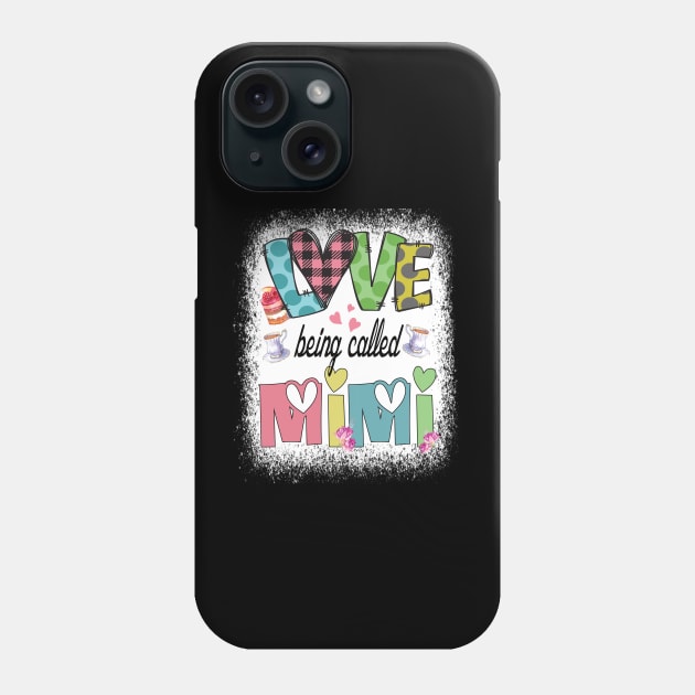 I love being called Mimi Grandmother cute gift idea Phone Case by DODG99