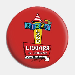 DIZZYLAND Pin