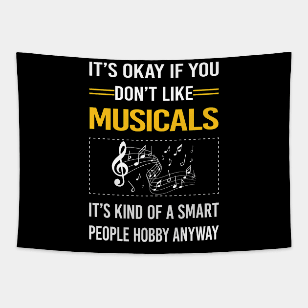 Funny Smart People Musicals Tapestry by Happy Life