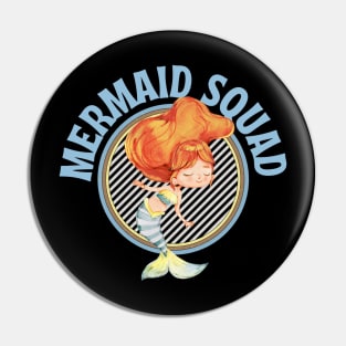 Mermaid Squad Pin