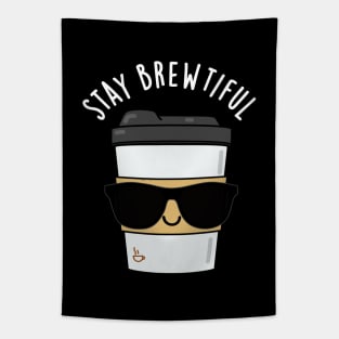 Stay Brewtiful Cute Coffee Pun Tapestry