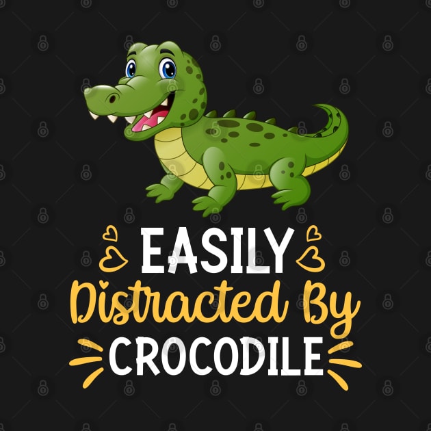 Easily Distracted By Crocodile by silvercoin