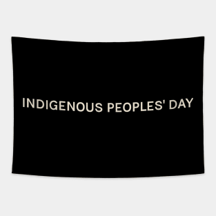 Indigenous Peoples' Day On This Day Perfect Day Tapestry