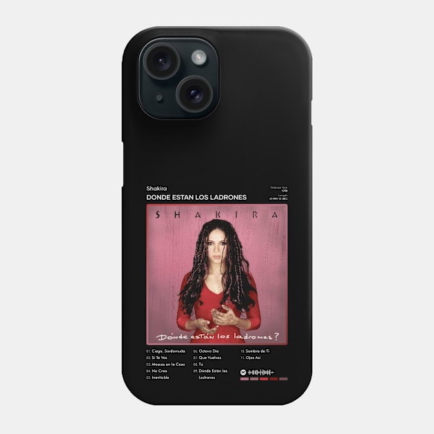 Shakira - Donde Estan Los Ladrones Tracklist Album Phone Case by 80sRetro