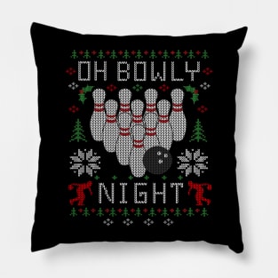 Oh Bowly Night Bowling Ugly Christmas Sweater Pillow