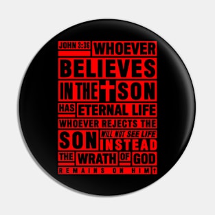 John 3:36 Whoever Believes In The Son Has Eternal Life Pin