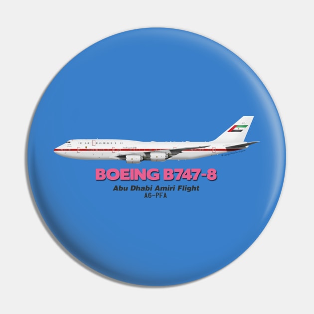 Boeing B747-8 - Abu Dhabi Amiri Flight Pin by TheArtofFlying