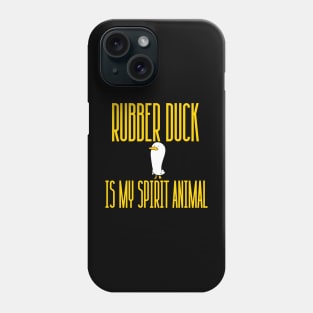 Rubber Duck Is My Spirit Animal Funny For Kids, Boys, Girls Phone Case