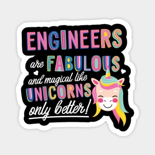 Engineers are like Unicorns Gift Idea Magnet