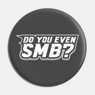 Do You Even SMB? Pin