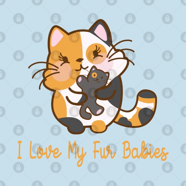 I LOVE MY FUR BABIES (CATS) by remerasnerds