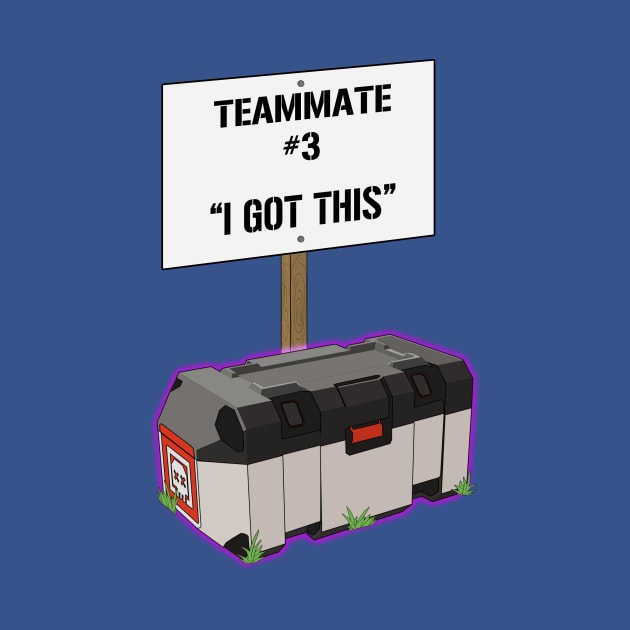 It's always Teammate #3 by VaultOfPersonalityComics