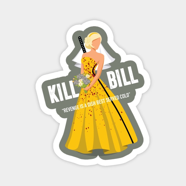 Kill Bill - Alternative Movie Poster Magnet by MoviePosterBoy